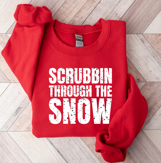 Scrubbin' Through the Snow Crewneck Sweatshirt