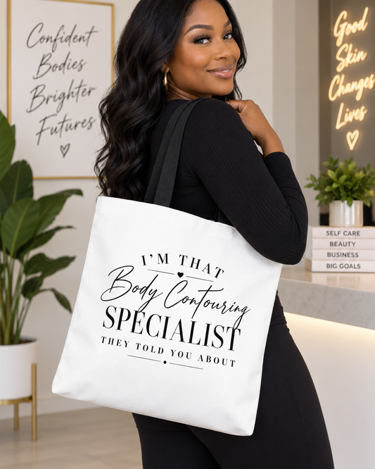 I'm That Body Contouring Specialist Tote Bag