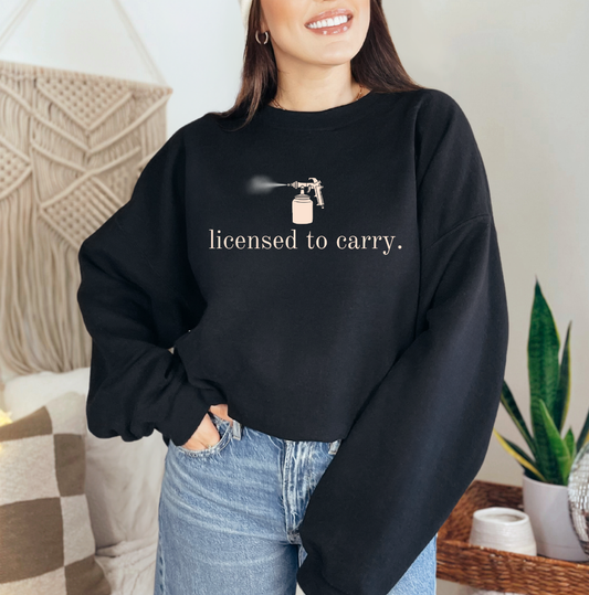 Licensed to Carry. Spray Tan Artist Sweatshirt