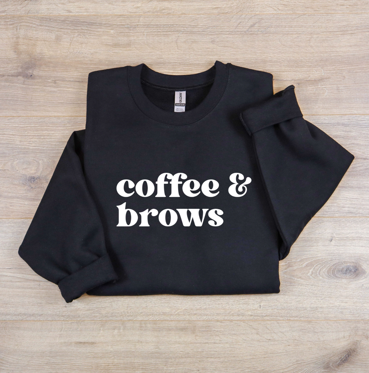 Coffee & Brows Sweatshirt