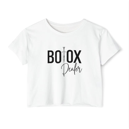 Botox Dealer Crop Top