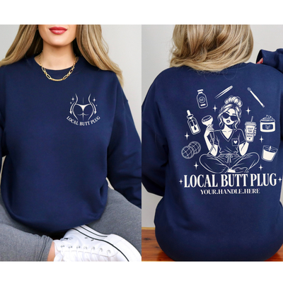 Personalized Local Butt Plug Body Contouring Sweatshirt
